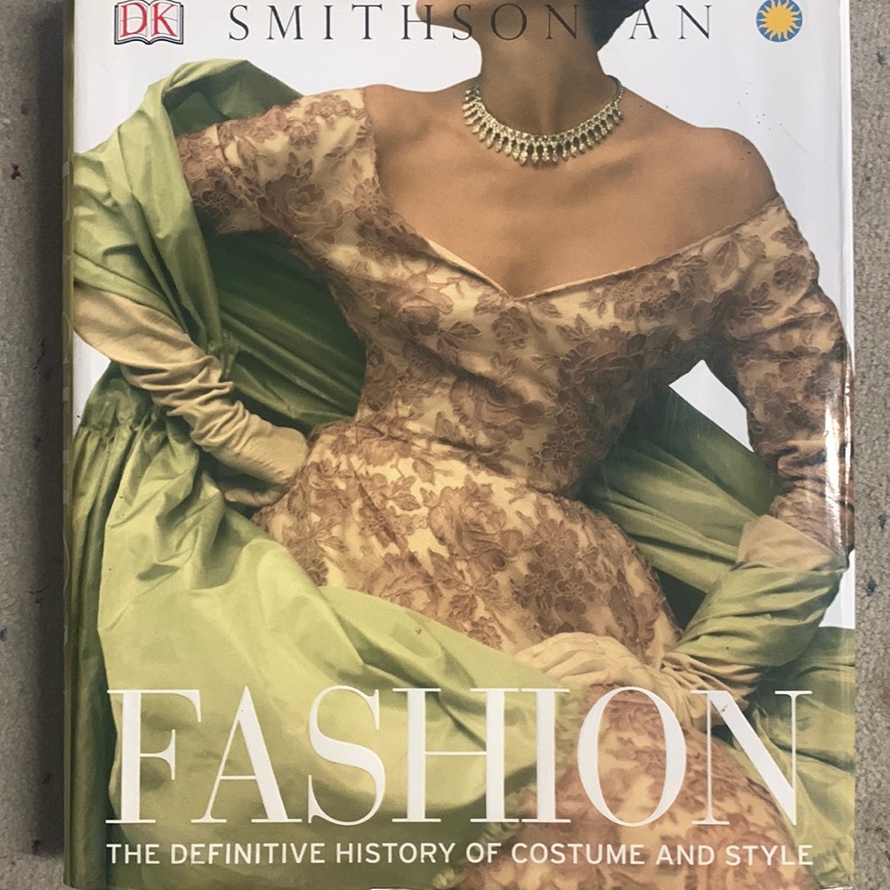 Fashion the definitive history of costume and style Dk Smithsonian